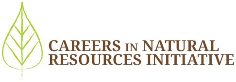 Careers in Natural Resources Initiative